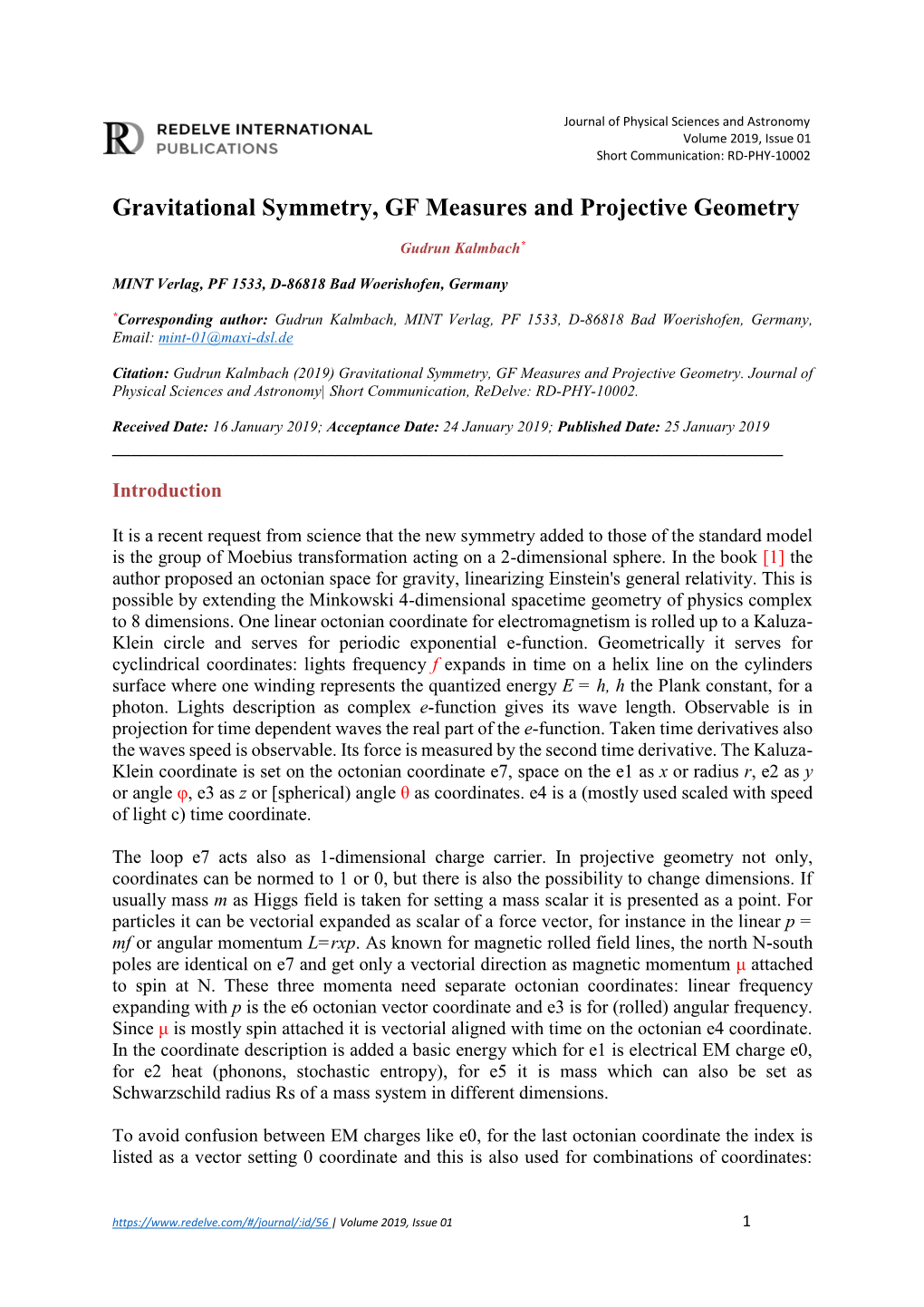 Gravitational Symmetry, GF Measures and Projective Geometry