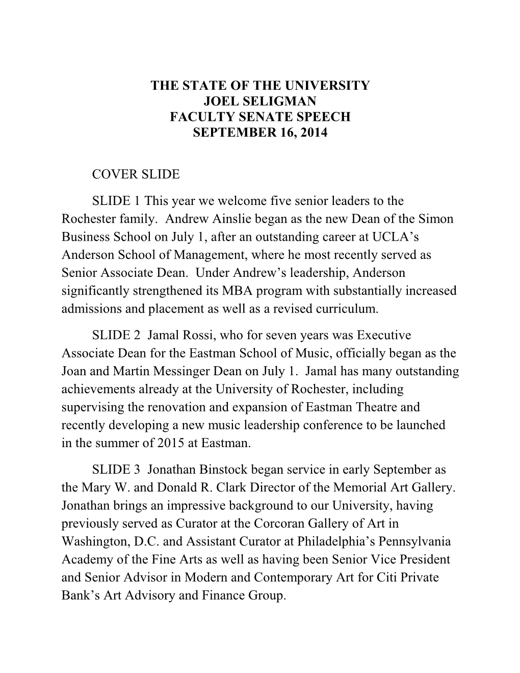 The State of the University Joel Seligman Faculty Senate Speech September 16, 2014