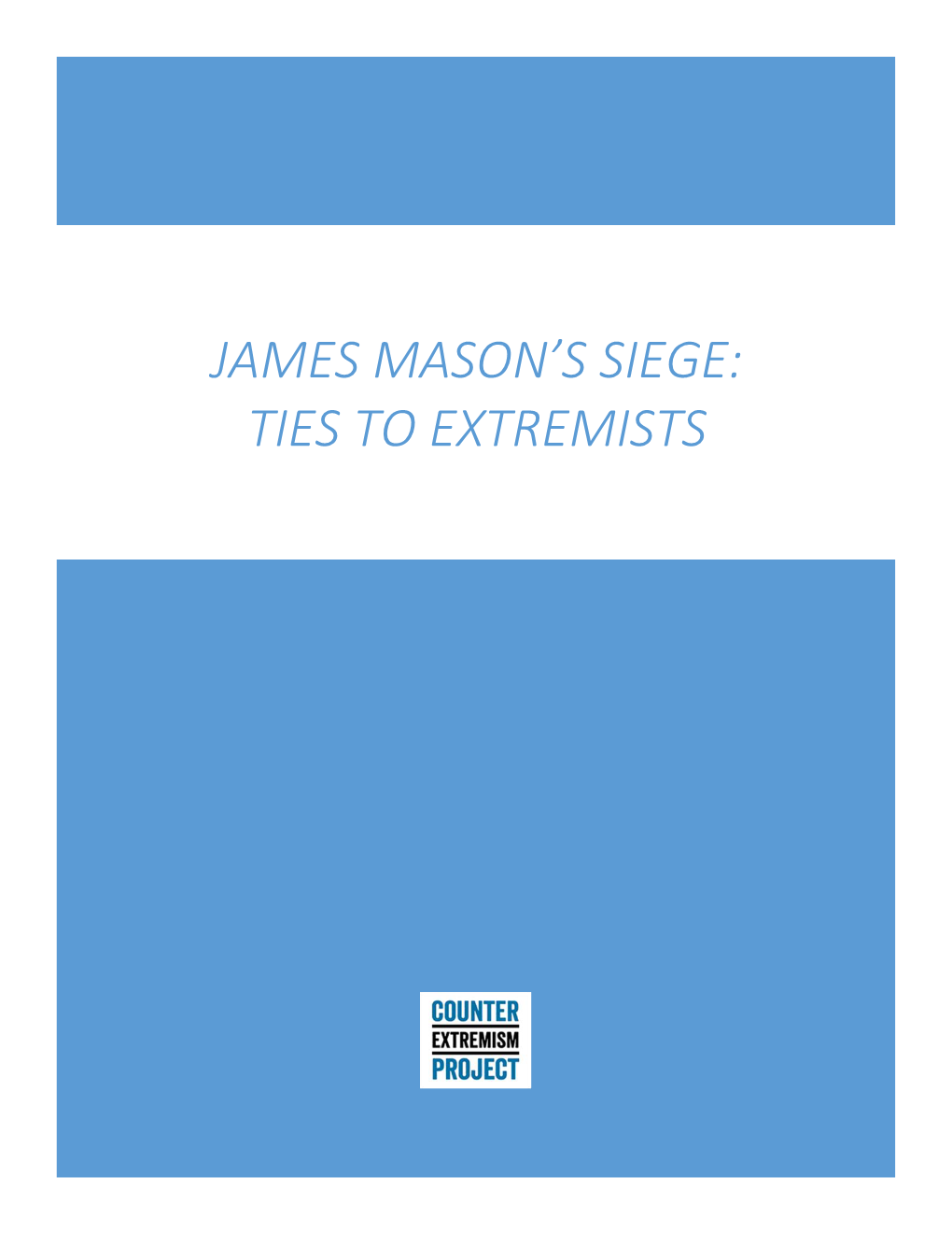 James Mason's Siege: Ties to Extremists