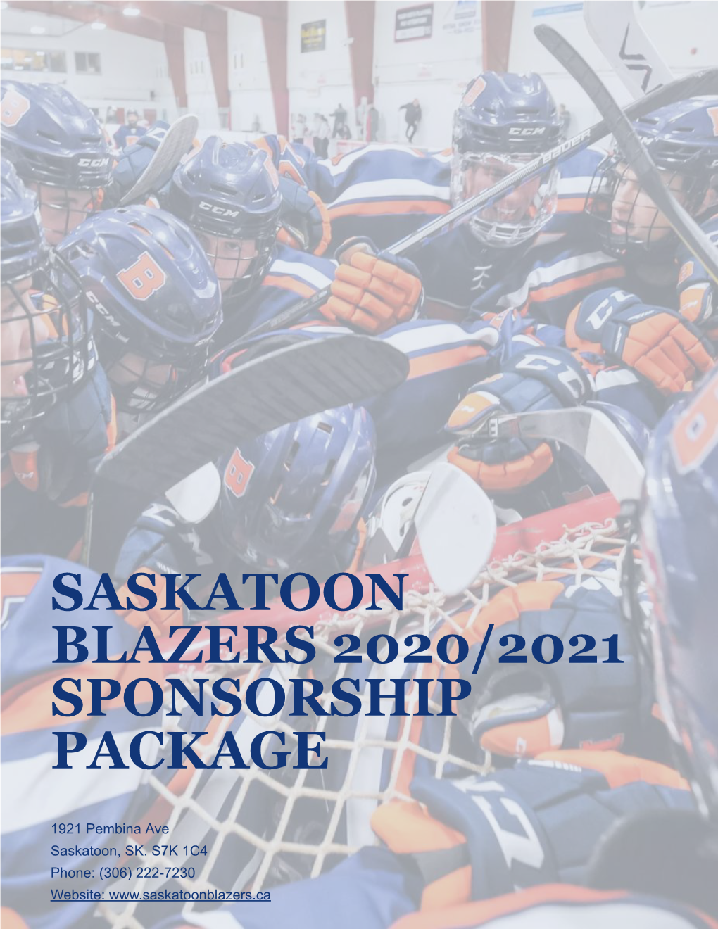 Saskatoon Blazers 2020/2021 Sponsorship Package