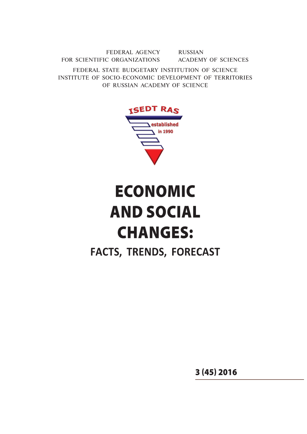 Economic and Social Changes: Facts, Trends, Forecast