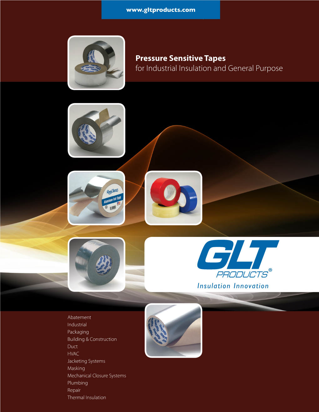 Pressure Sensitive Tapes for Industrial Insulation and General Purpose