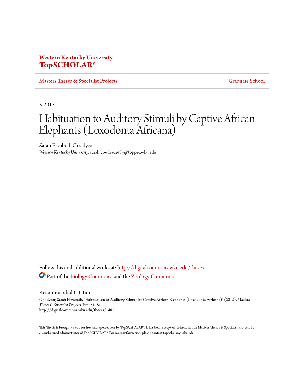 Habituation to Auditory Stimuli by Captive African Elephants