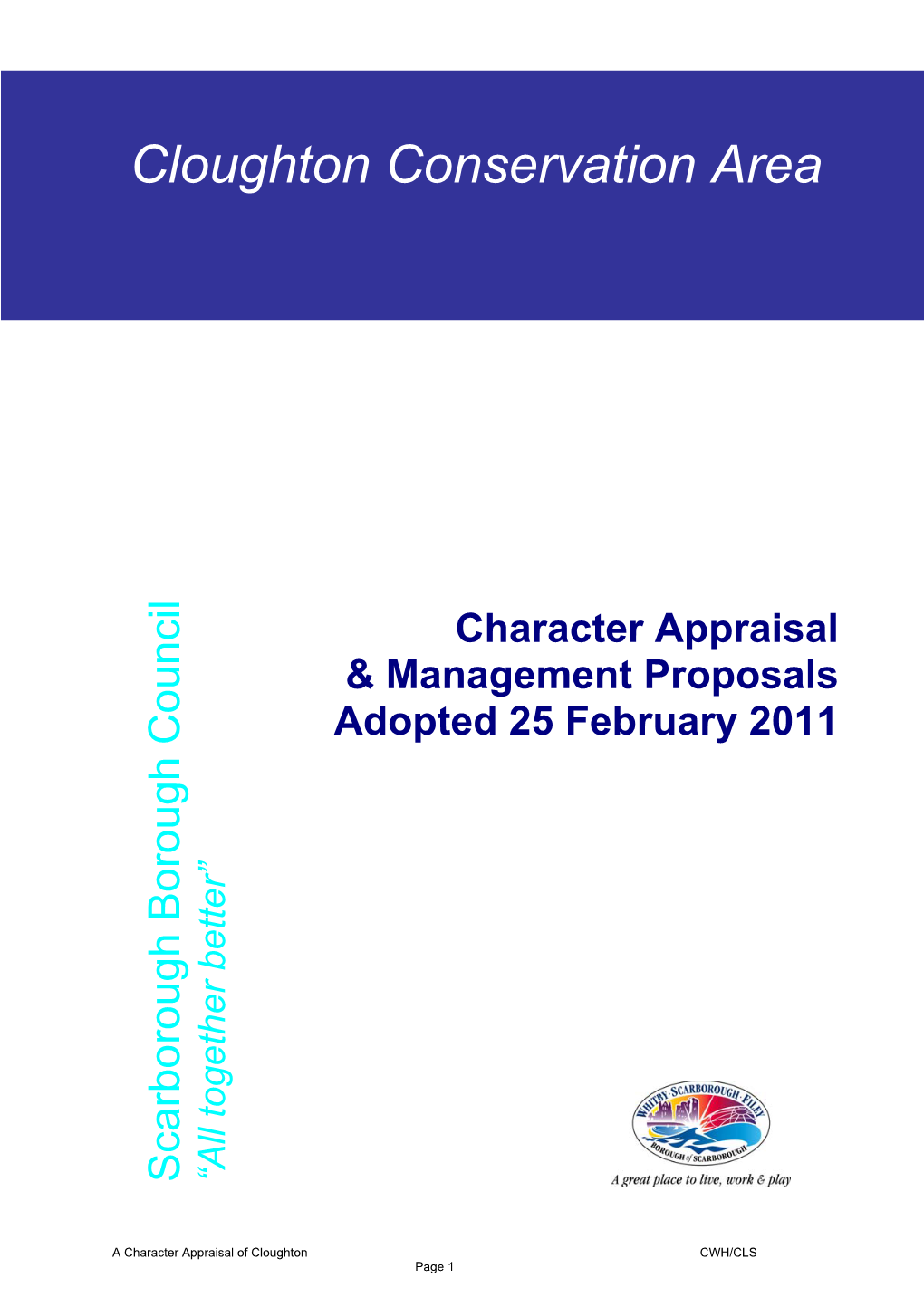 A Character Appraisal of Cloughton CWH/CLS Page 1 a CONSERVATION AREA APPRAISAL of CLOUGHTON