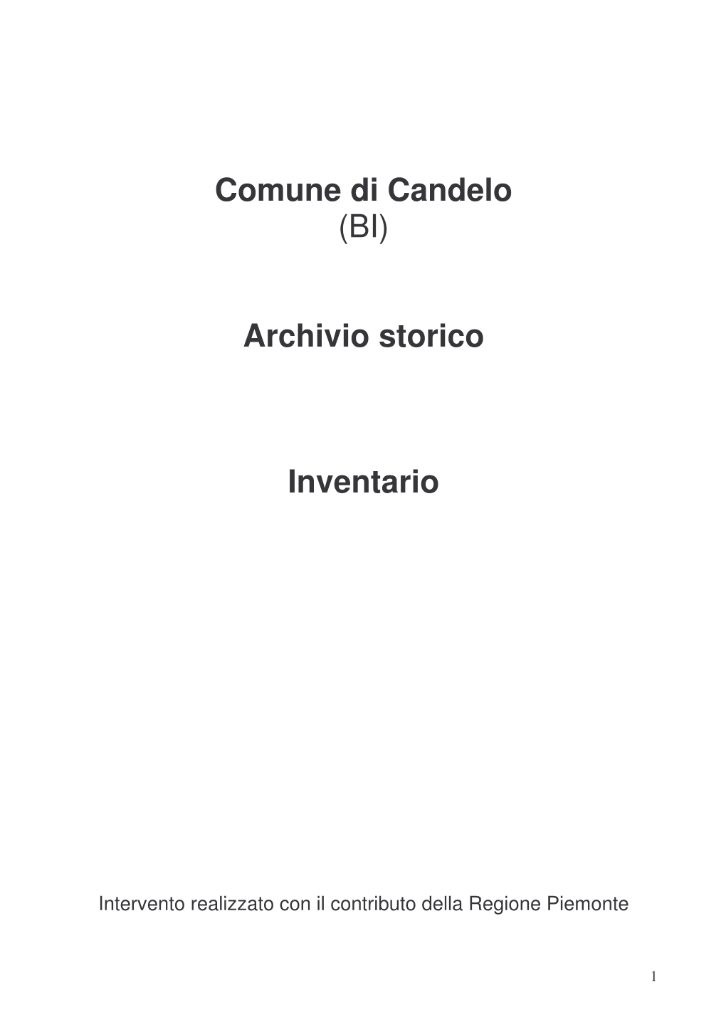 Comune Di Candelo (BI) Archivio Storico Inventario