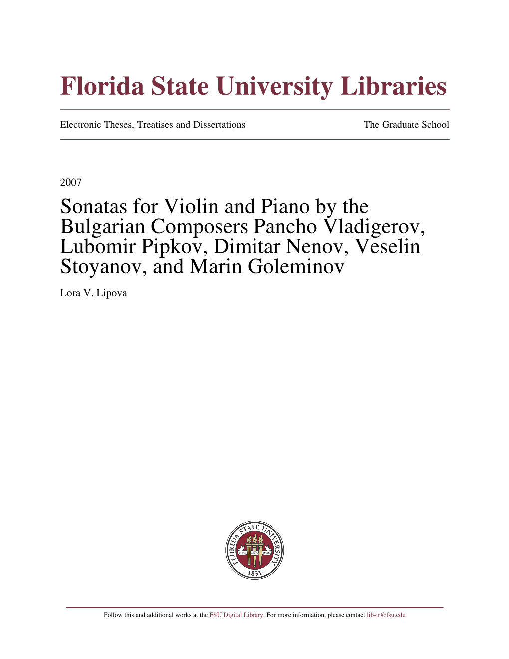 Sonatas for Violin and Piano by the Bulgarian Composers Pancho Vladigerov, Lubomir Pipkov, Dimitar Nenov, Veselin Stoyanov, and Marin Goleminov Lora V