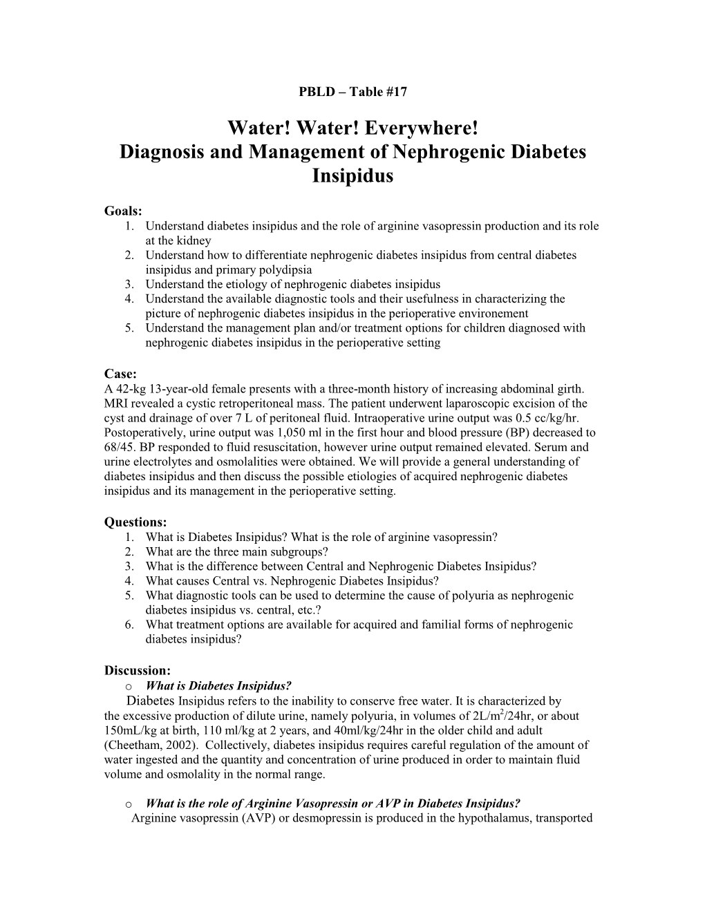 Diagnosis and Management of Nephrogenic Diabetes Insipidus