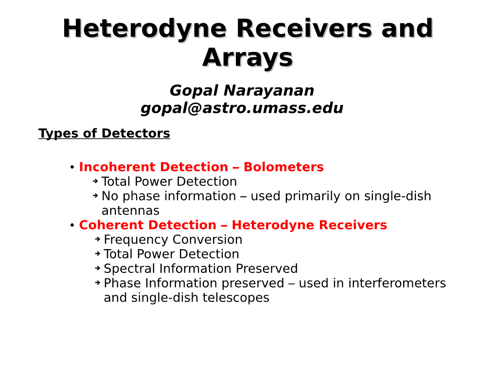 Heterodyne Receivers and Arrays