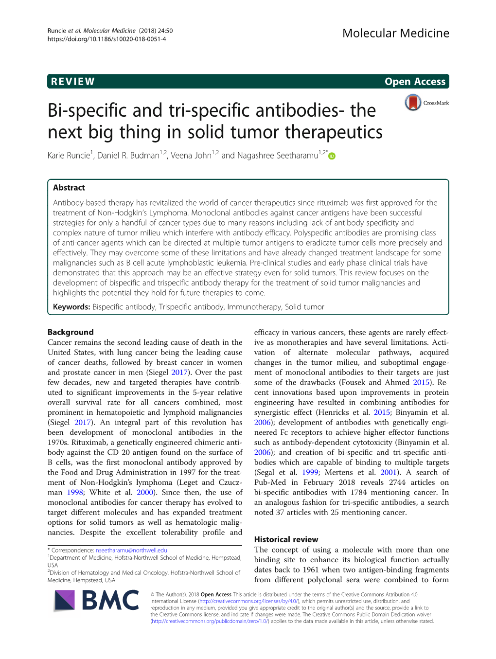 Bi-Specific and Tri-Specific Antibodies- the Next Big Thing in Solid Tumor Therapeutics Karie Runcie1, Daniel R