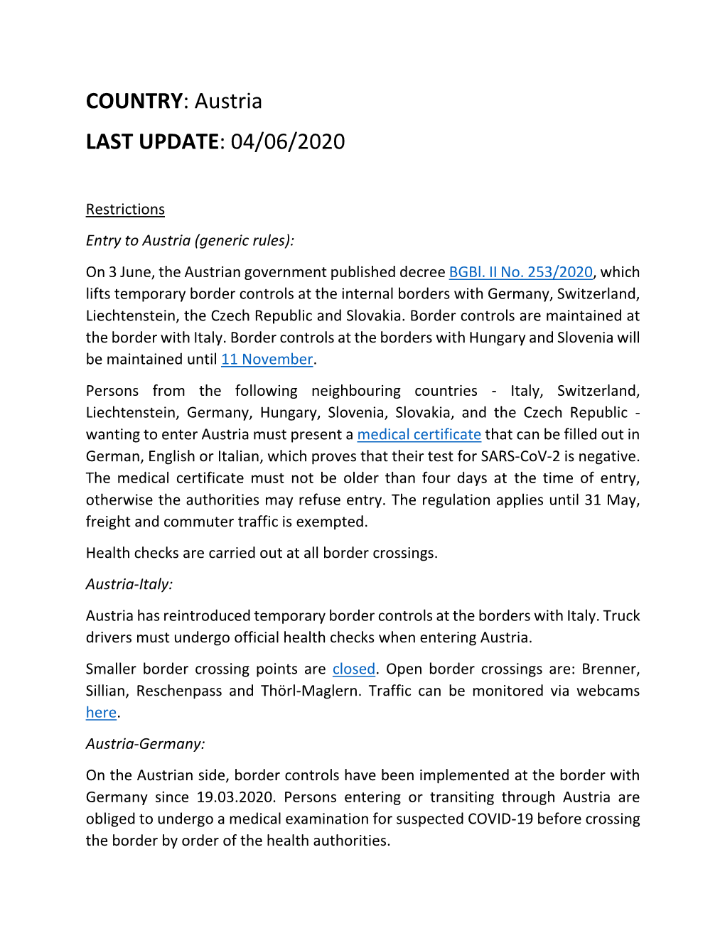 Austria LAST UPDATE: 04/06/2020