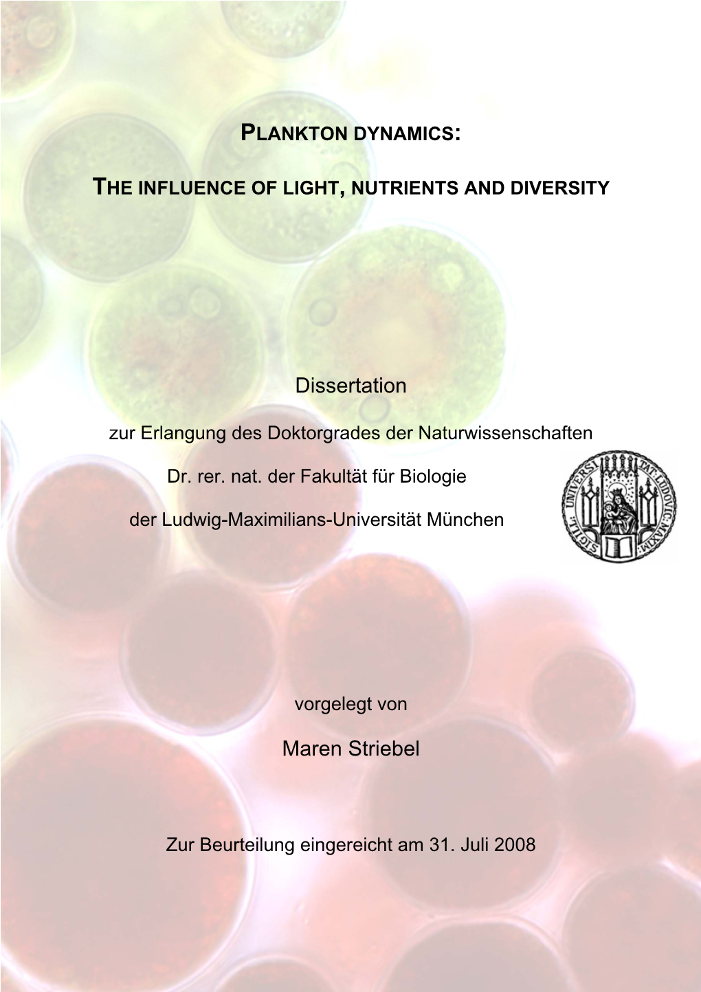 Plankton Dynamics:The Influence of Light; Nutrients and Diversity