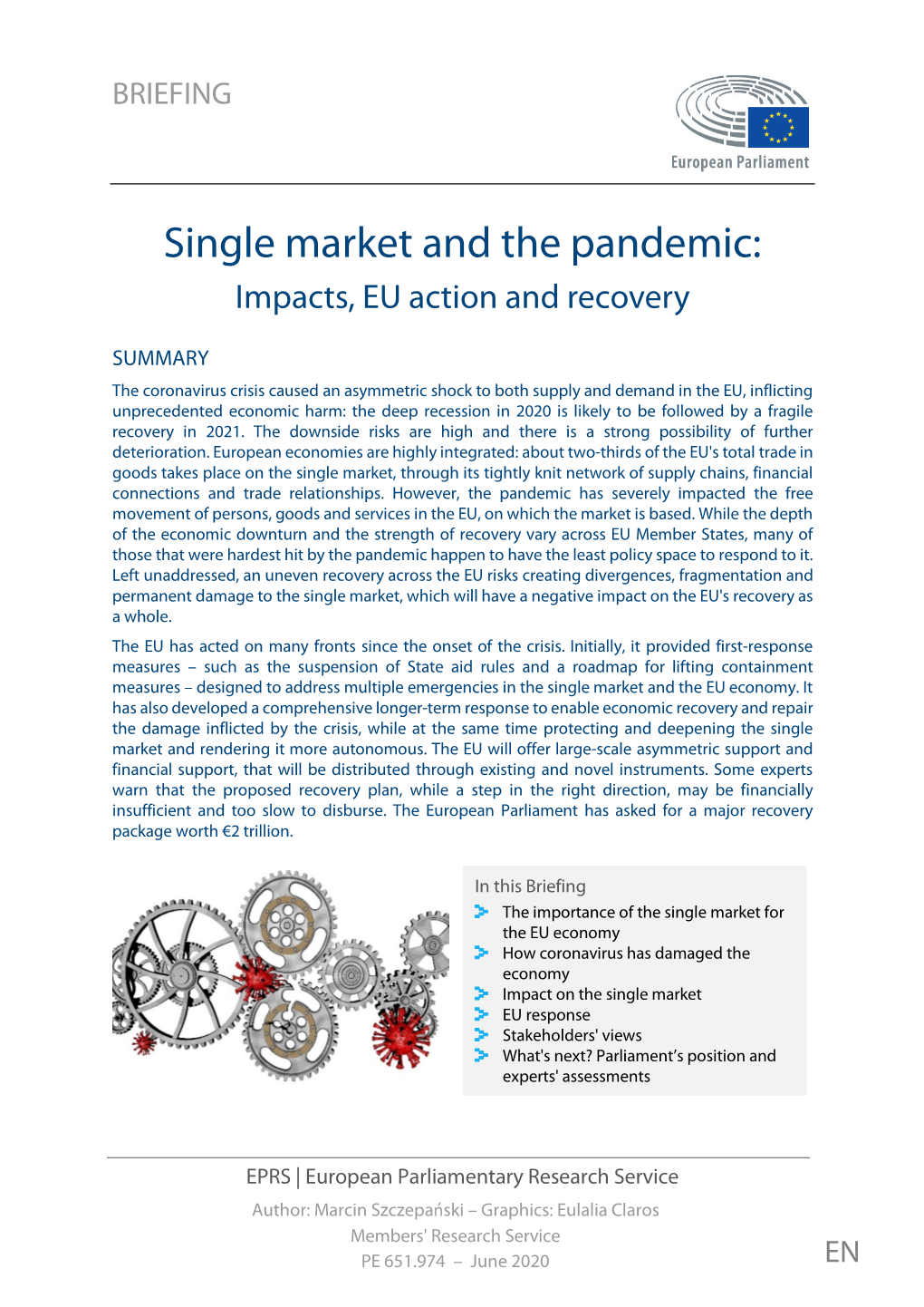 Single Market and the Pandemic: Impacts, EU Action and Recovery