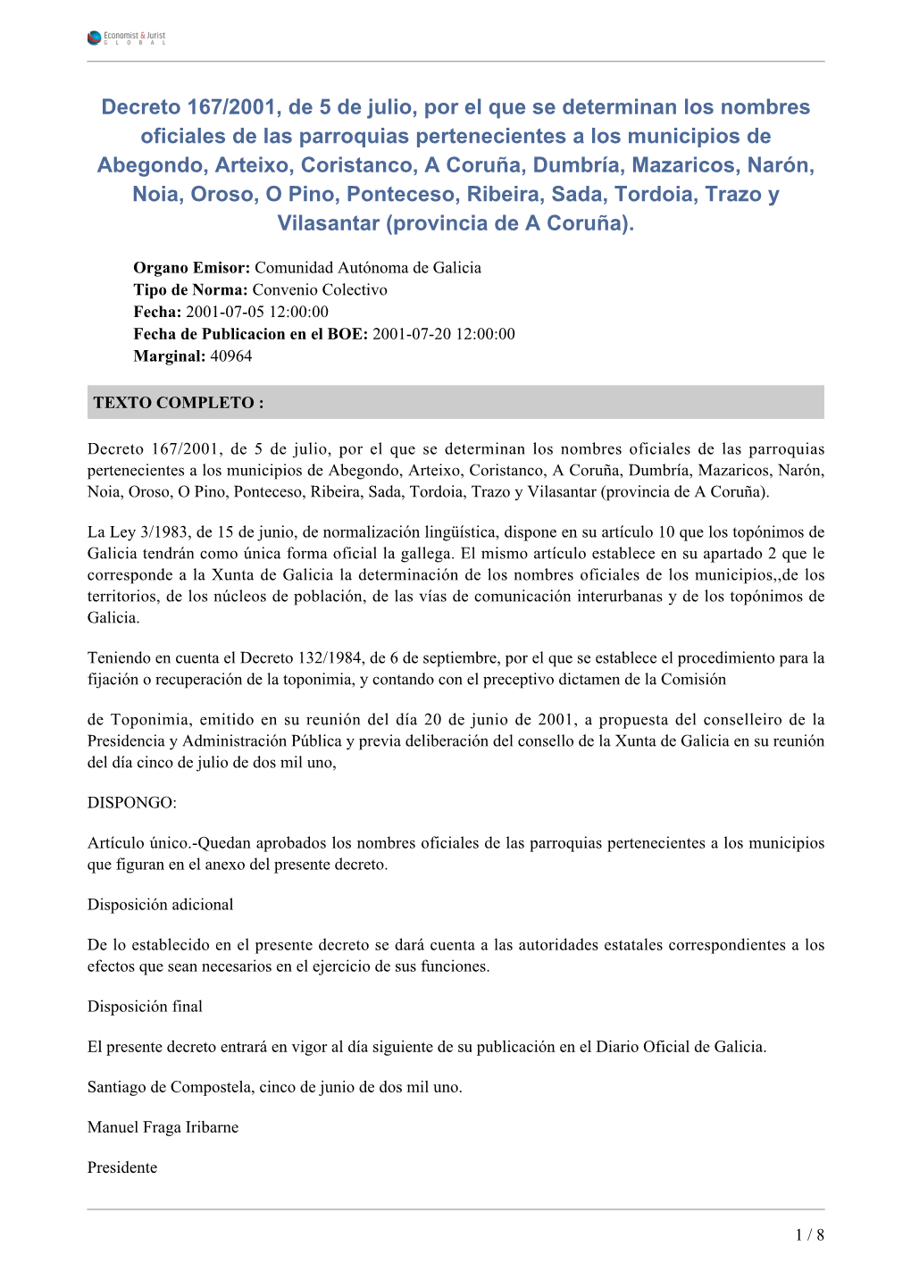 Decreto 167/2001, De 5 De Julio, Por El Que Se Determinan Los Nombres