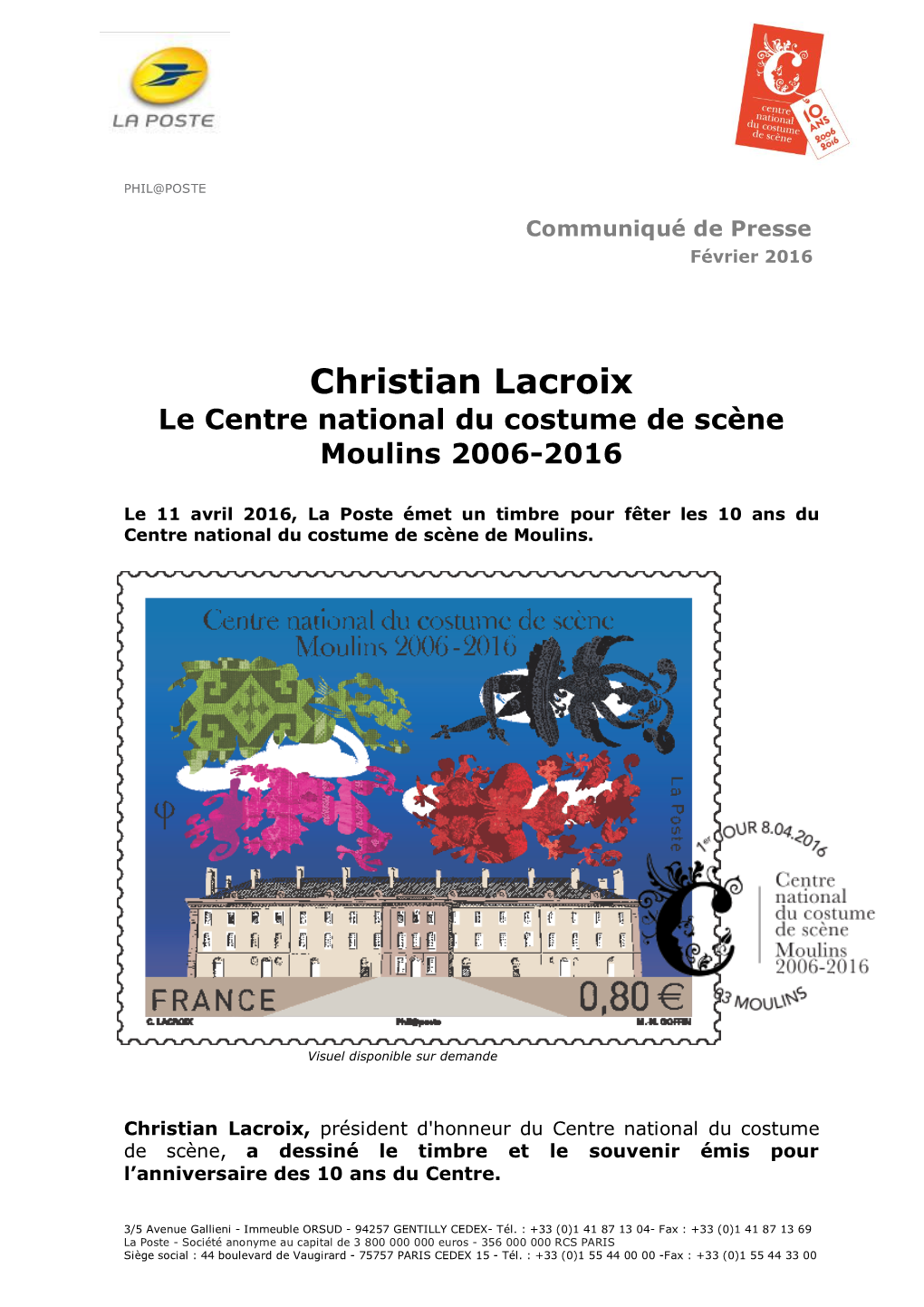 Christian Lacroix Le Centre National Du Costume De Scène Moulins 2006-2016