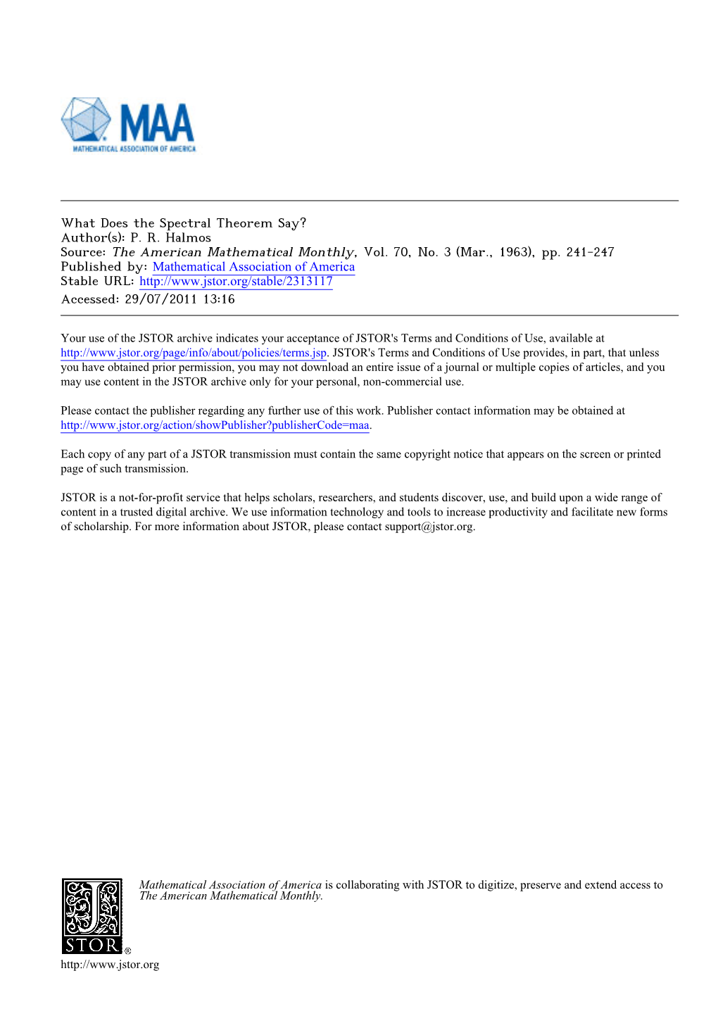 What Does the Spectral Theorem Say? Author(S): P