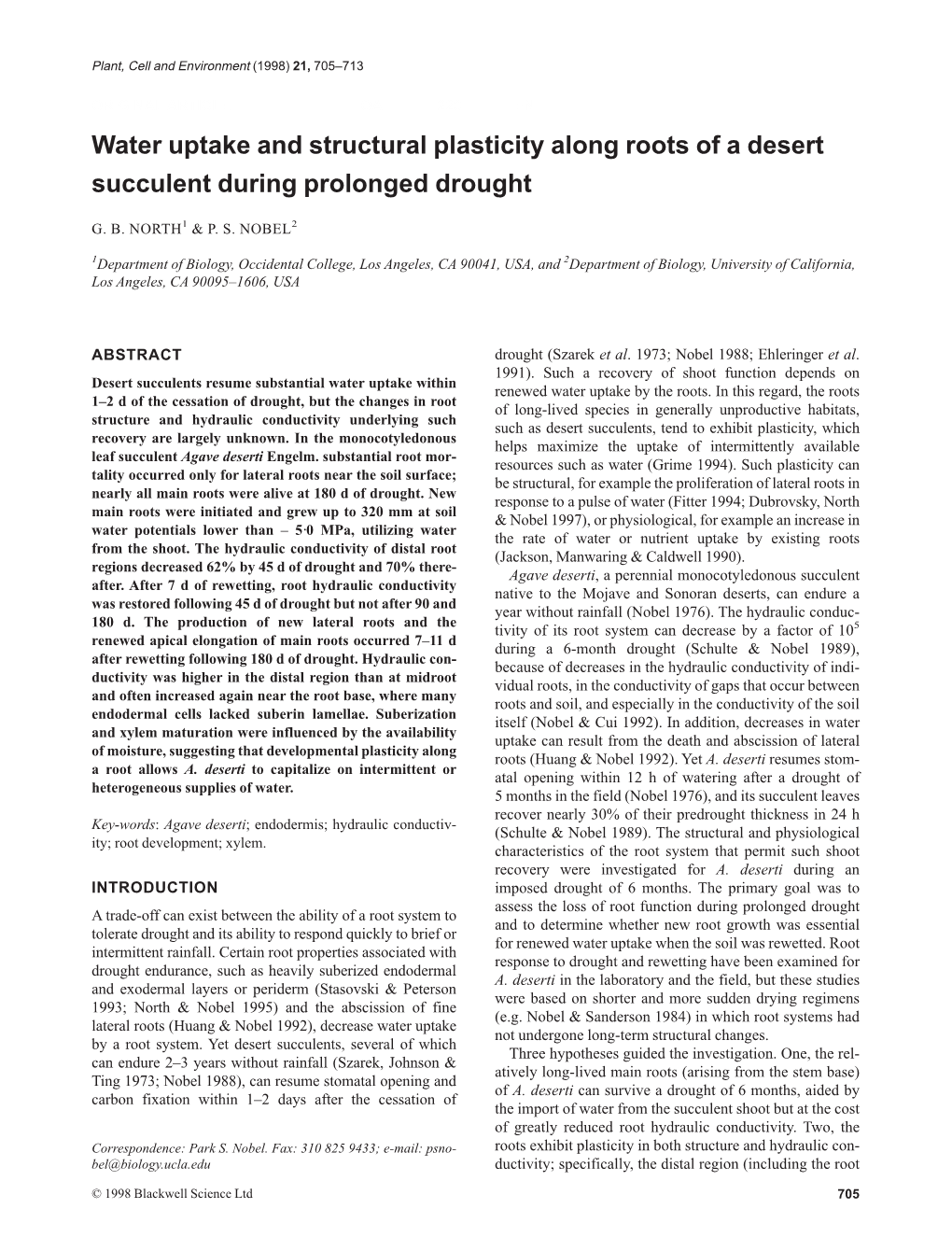 Water Uptake and Structural Plasticity Along Roots of a Desert Succulent During Prolonged Drought