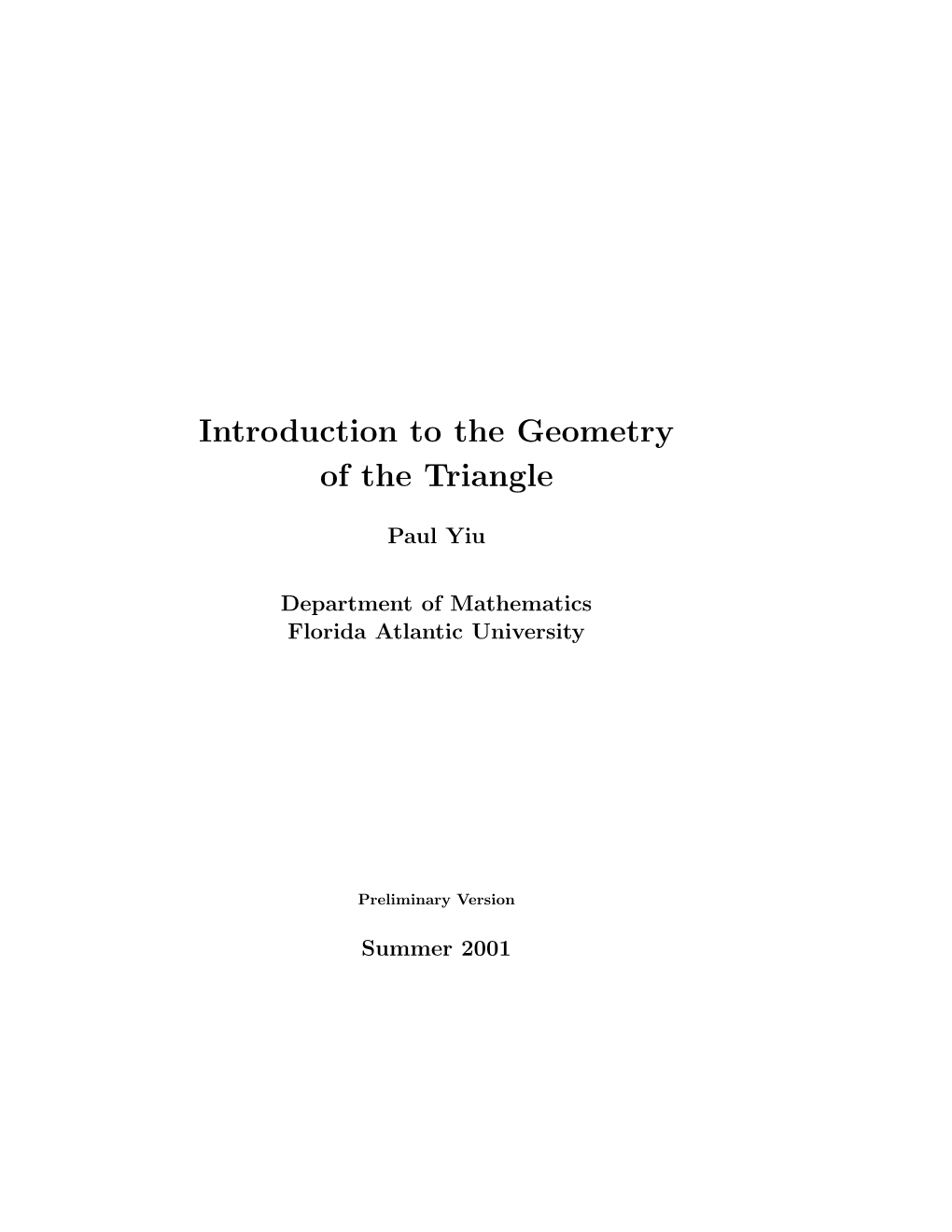 Introduction to the Geometry of the Triangle