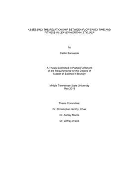 Assessing the Relationship Between Flowering Time and Fitness in Leavenworthia Stylosa