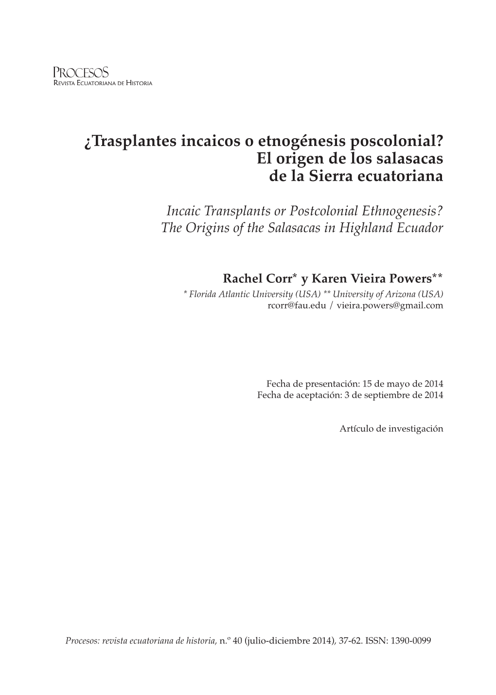 ¿Trasplantes Incaicos O Etnogénesis Poscolonial? El Origen De Los Salasacas De La Sierra Ecuatoriana