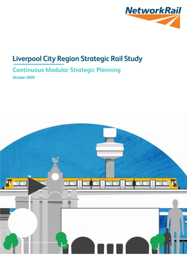 Liverpool City Region Strategic Rail Study, October 2020