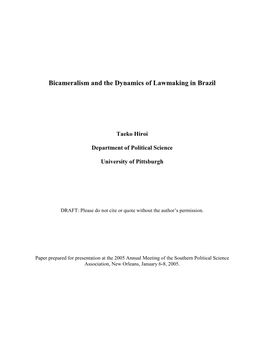 Bicameralism and the Dynamics of Lawmaking in Brazil