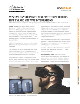VBS3 V3.9.2 SUPPORTS NEW PROTOTYPE OCULUS RIFT CV1 and HTC VIVE INTEGRATIONS VBS3 V3.9.2 Introduces New Dynamic Night Lighting System, Updated U.S
