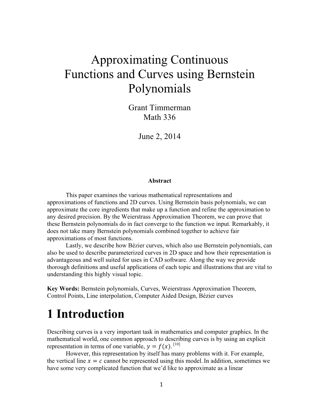 Approximating Continuous Functions and Curves Using Bernstein Polynomials