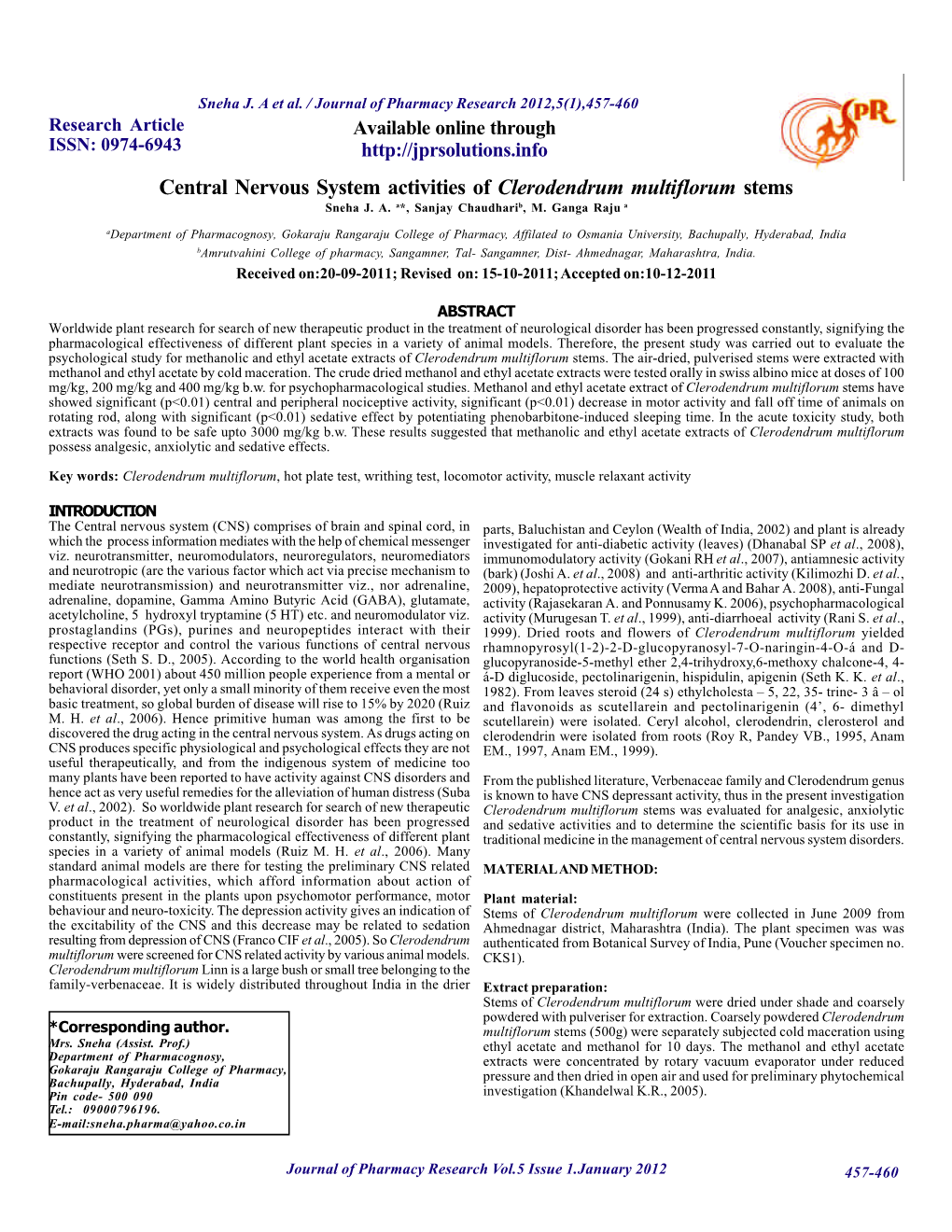 Central Nervous System Activities of Clerodendrum Multiflorum Stems Sneha J