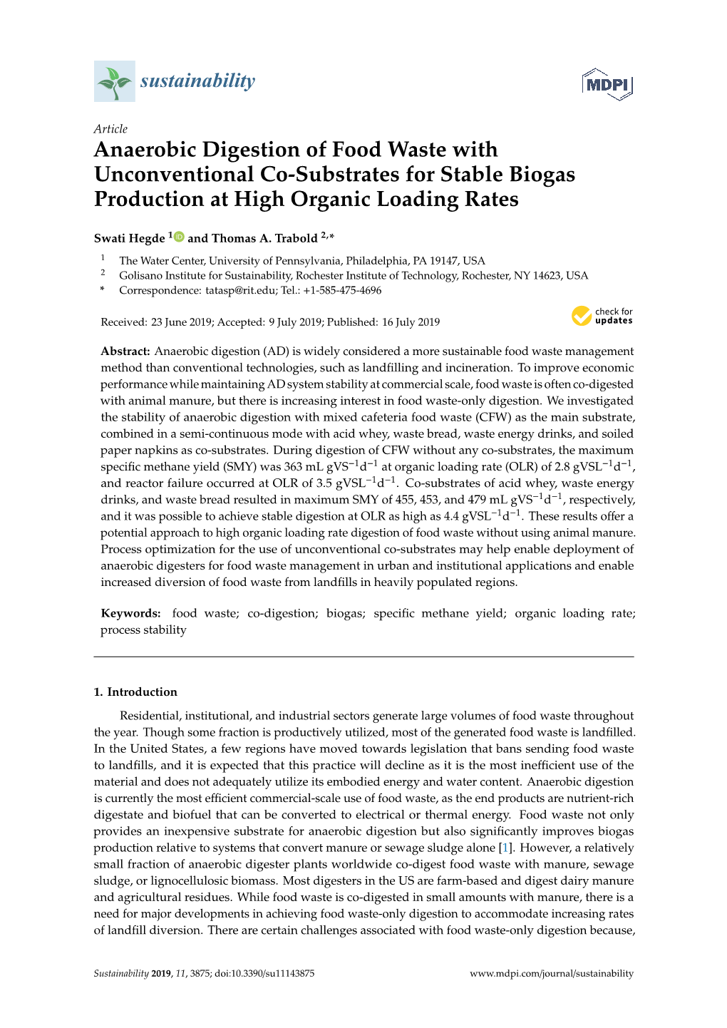 Anaerobic Digestion of Food Waste with Unconventional Co-Substrates for Stable Biogas Production at High Organic Loading Rates