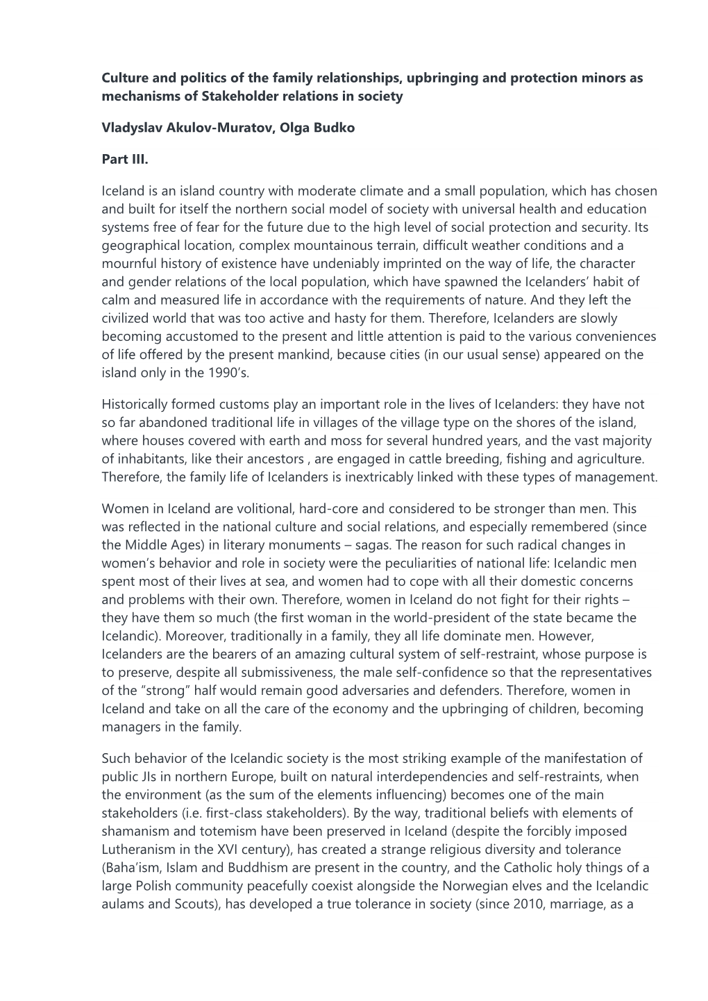 Culture and Politics of the Family Relationships, Upbringing and Protection Minors As Mechanisms of Stakeholder Relations in Society