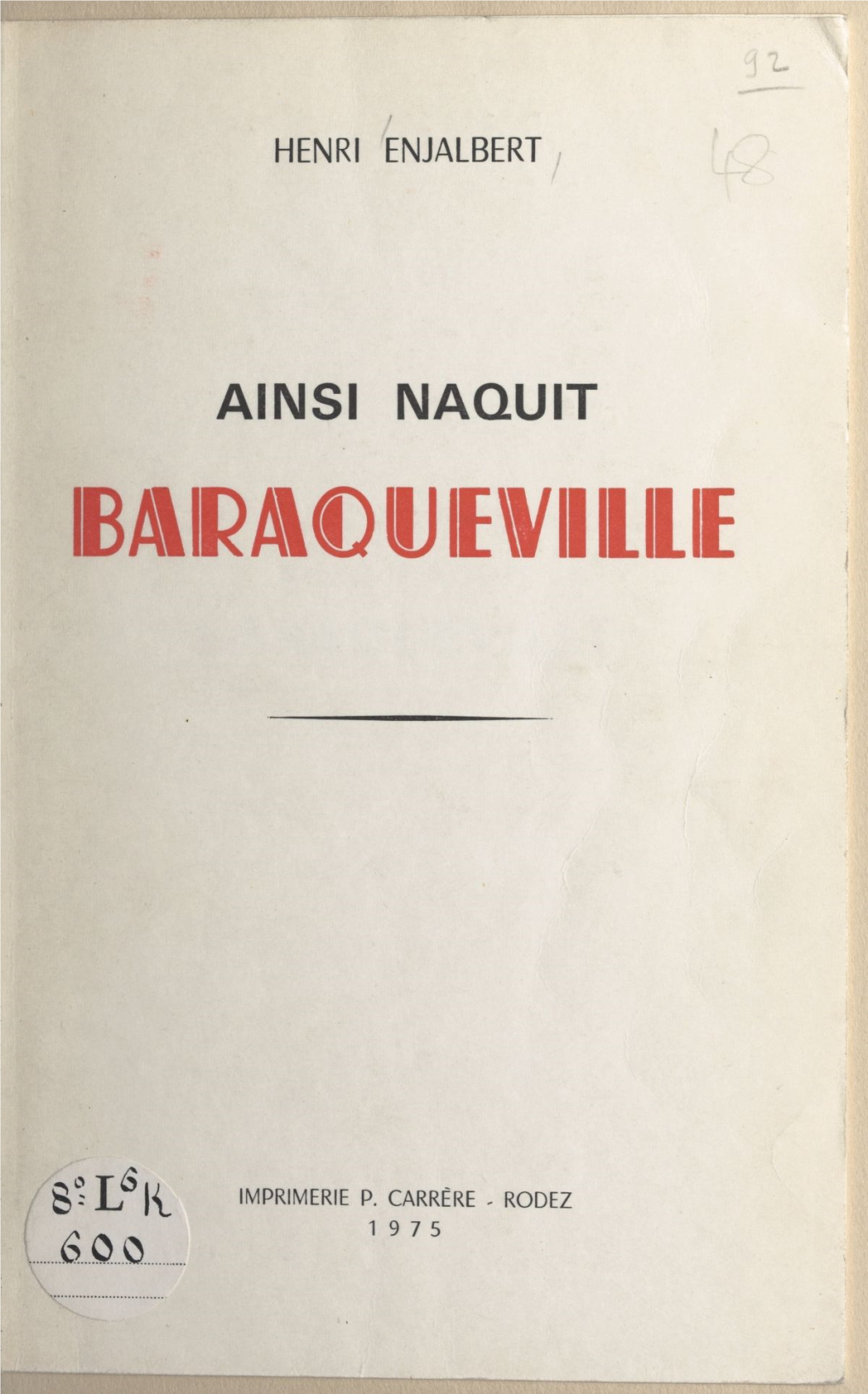 Ainsi Naquit Baraqueville