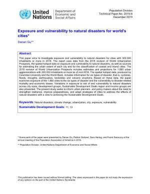 Exposure and Vulnerability to Natural Disasters for World's Cities* Danan Gu**
