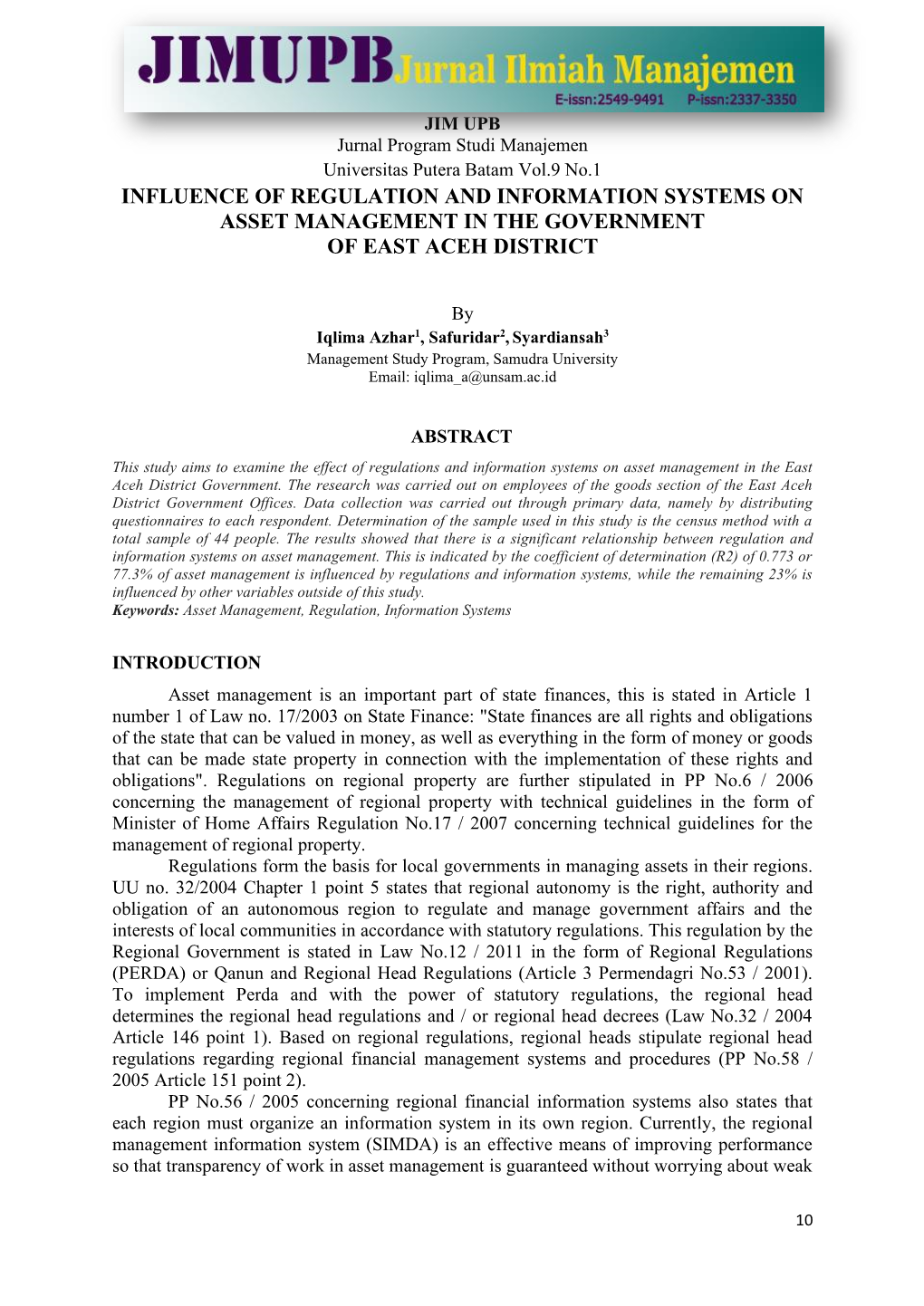 Influence of Regulation and Information Systems on Asset Management in the Government of East Aceh District