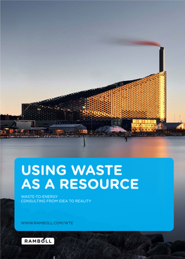 Waste As a Resource Waste-To-Energy Consulting from Idea to Reality