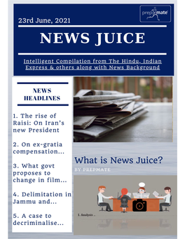 News Juice – 23Rd June, 2021