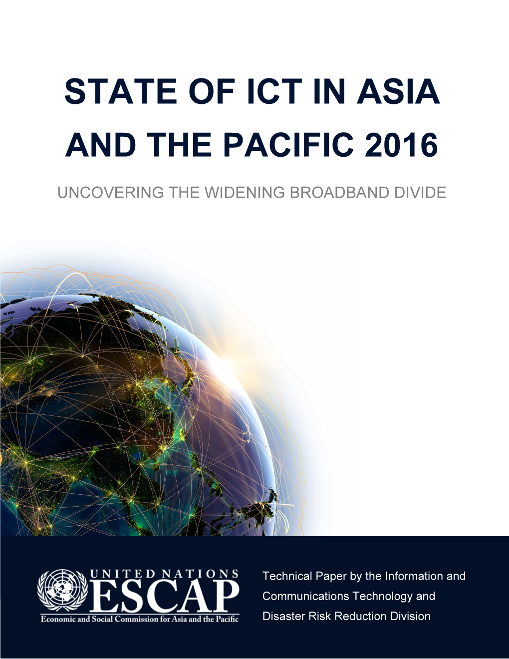 State of Ict in Asia and the Pacific 2016