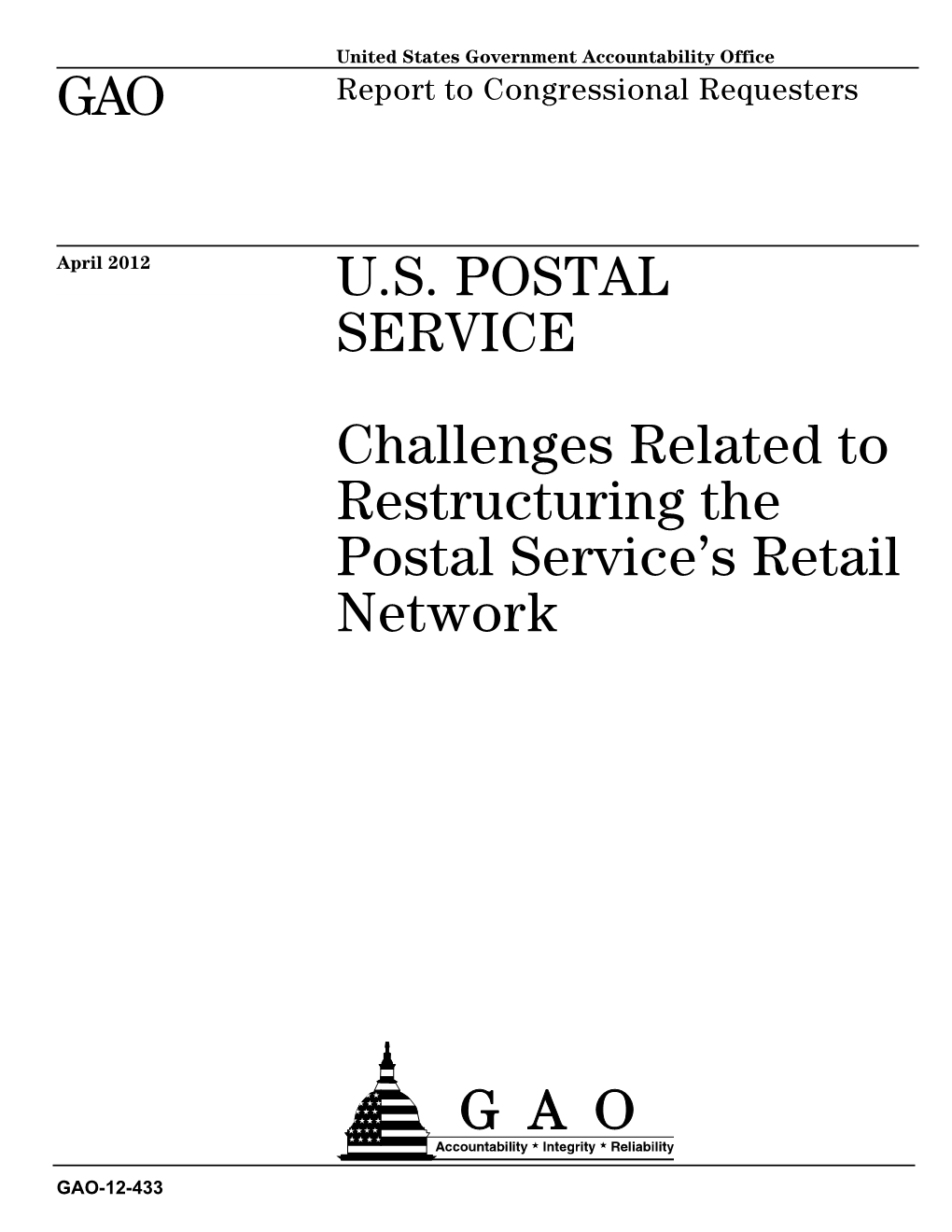 Challenges Related to Restructuring the Postal Services Retail Network