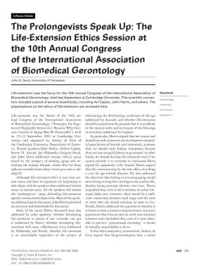 The Life-Extension Ethics Session at the 10Th Annual Congress of the International Association of Biomedical Gerontology