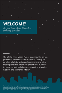 The White River Vision Plan Is a Community-Driven Process in Indianapolis and Hamilton County to Develop a Holistic Vision and C
