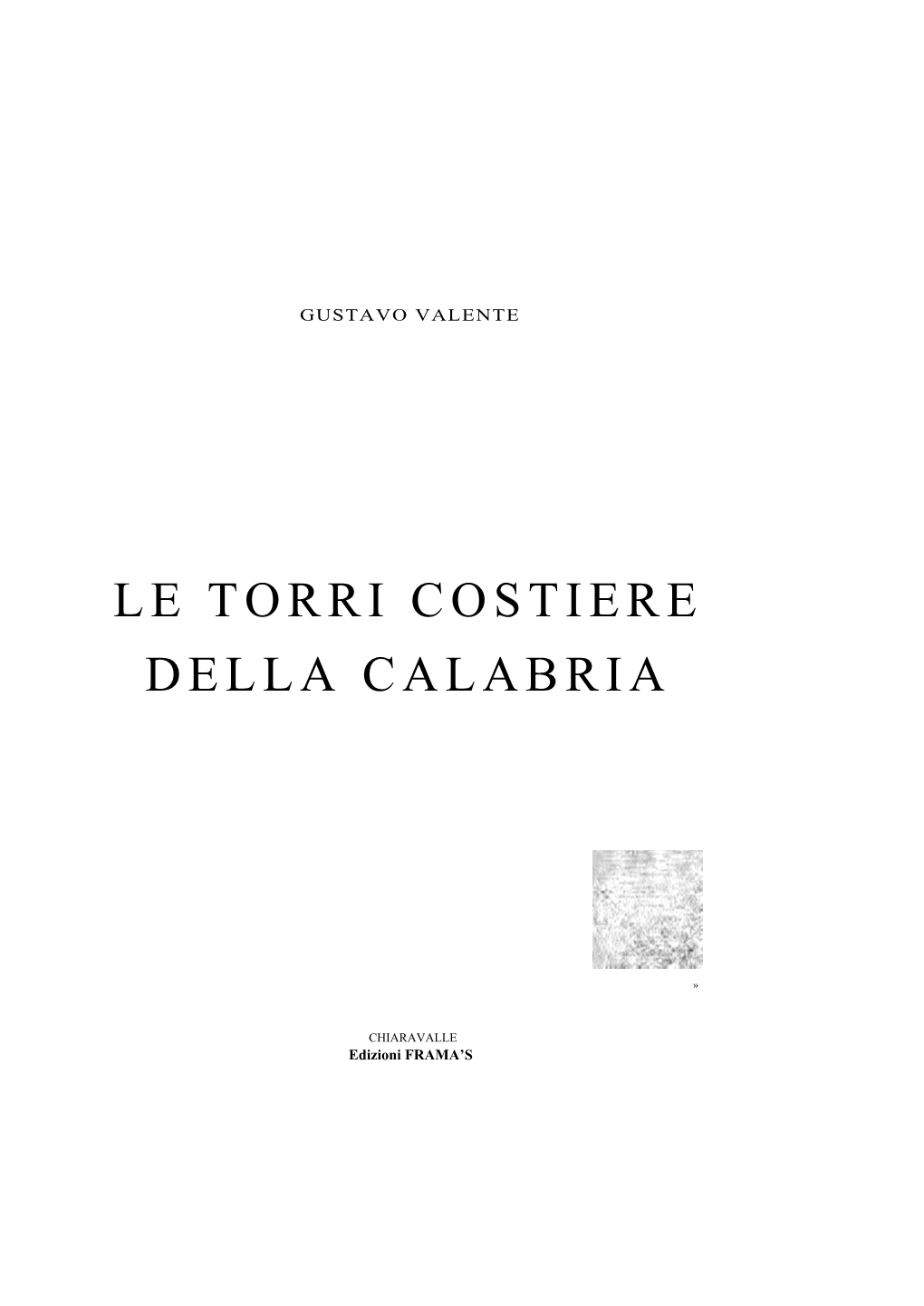 Le Torri Costiere Della Calabria