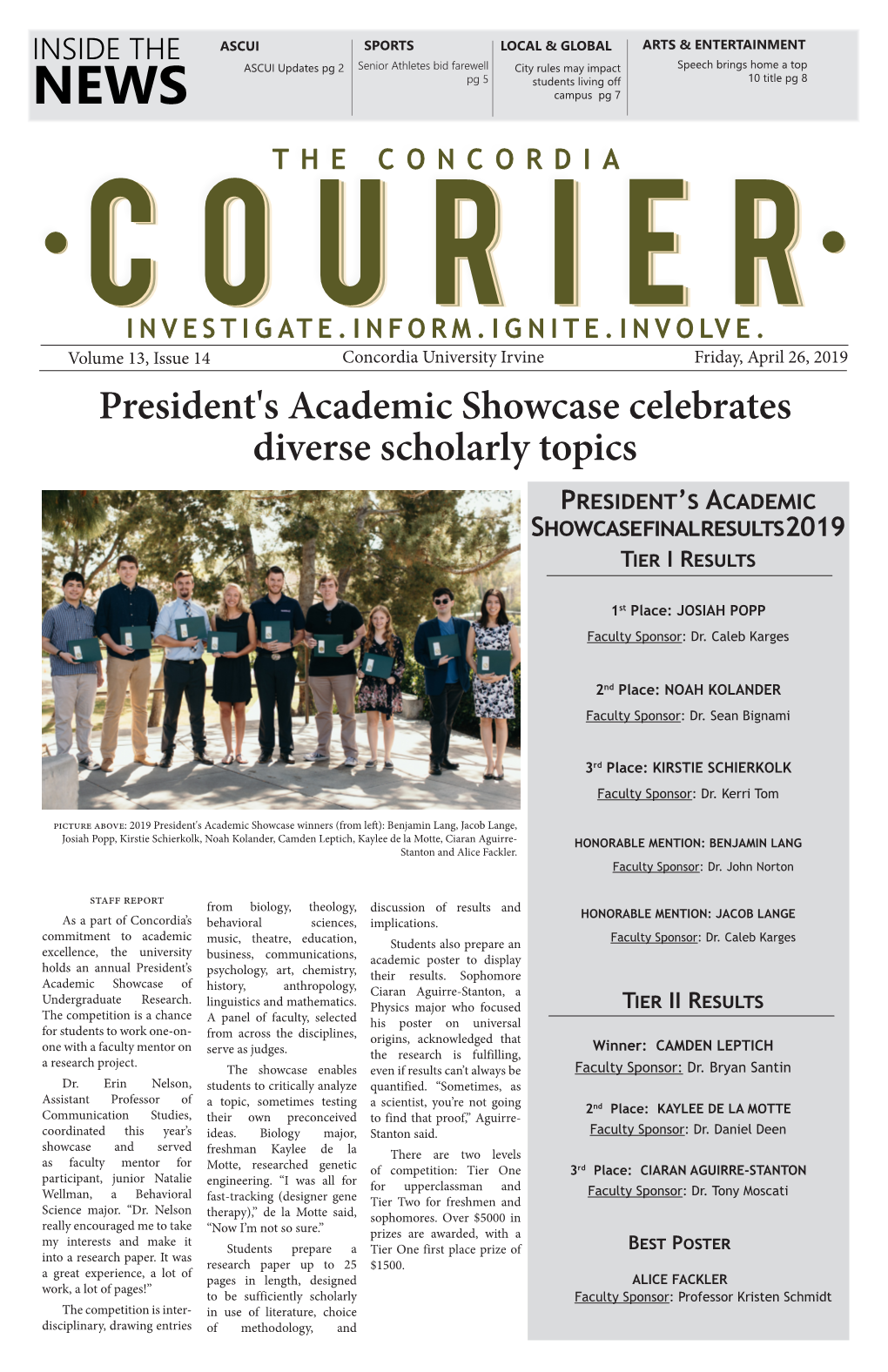 President's Academic Showcase Celebrates Diverse Scholarly Topics President’S Academic Showcase Final Results 2019 Tier I Results