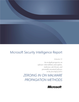 Zeroing in on Malware Propagation Methods