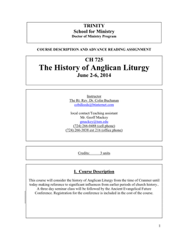 The History of Anglican Liturgy June 2-6, 2014