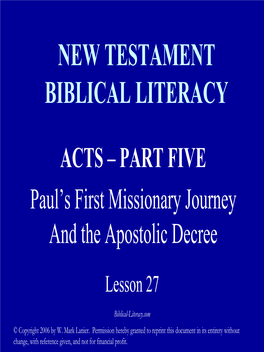 Acts Part 5 Paul's First Missionary Journey and The
