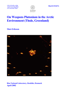 On Weapons Plutonium in the Arctic Environment (Thule, Greenland)