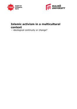 Islamic Activism in a Multicultural Context : Ideological Continuity Or Change?