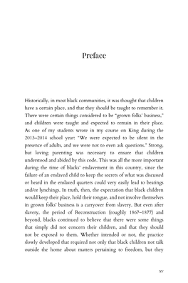 A CHILD SHALL LEAD THEM Were to Know That This Was an Adult Matter, and Adults Alone Would Address It