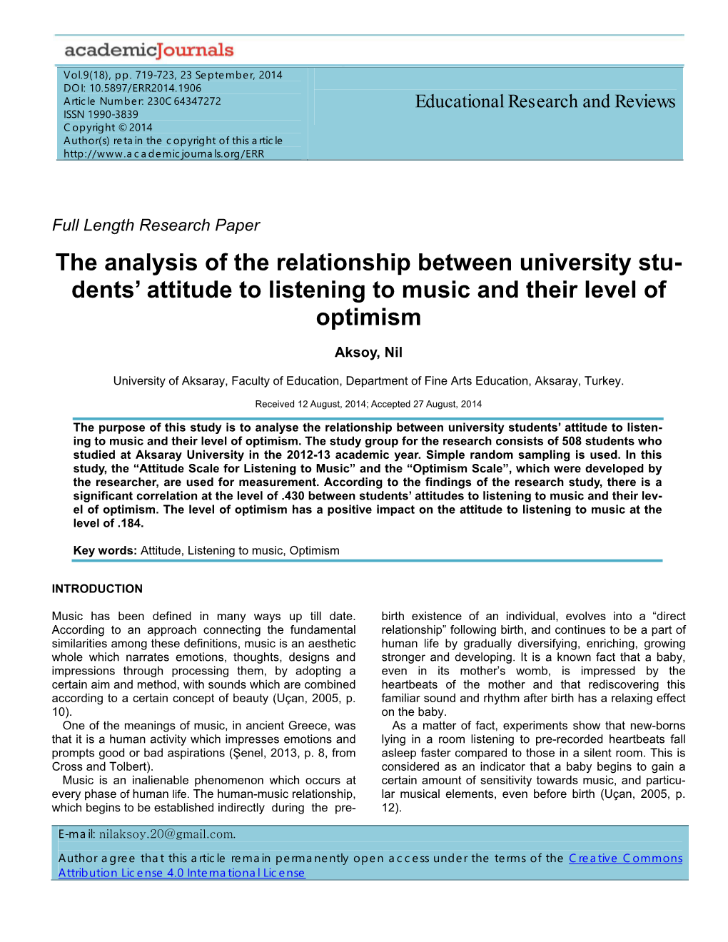 The Analysis of the Relationship Between University Stu- Dents' Attitude to Listening to Music and Their Level of Optimism