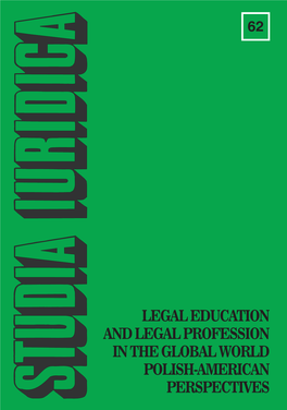 Studia Iuridica 2016/62. Legal Education and Legal Profession In