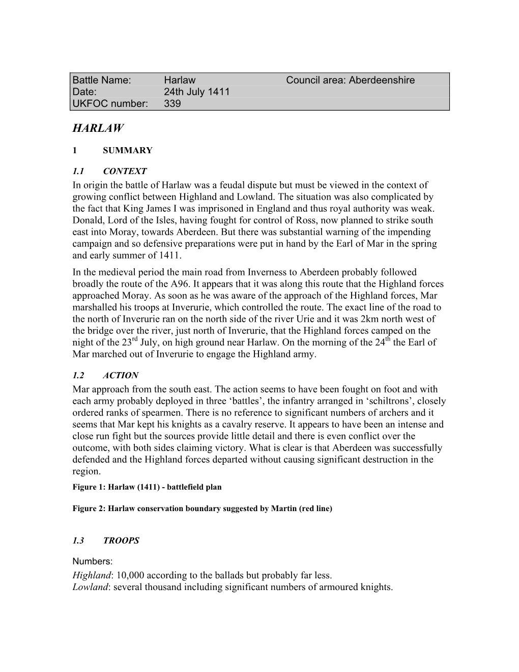 Battle of Harlaw Was a Feudal Dispute but Must Be Viewed in the Context of Growing Conflict Between Highland and Lowland